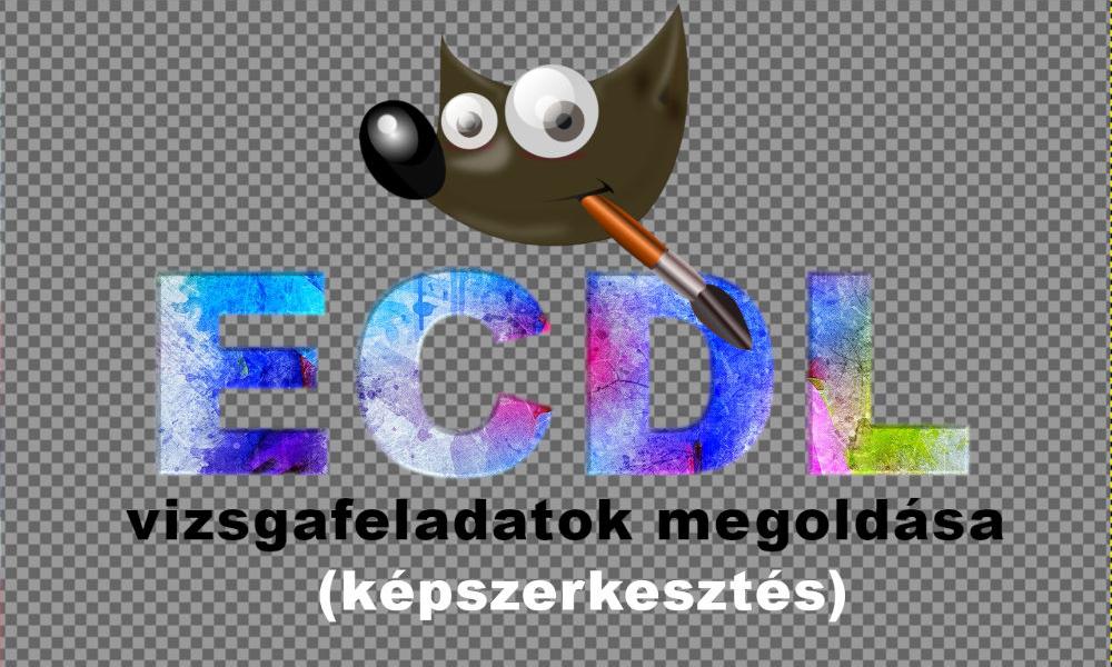 ECDL képszerkesztés vizsgafeladatok megoldása Gimppel